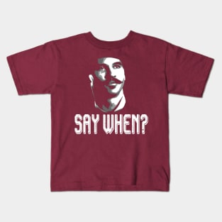 say when doc holiday Kids T-Shirt